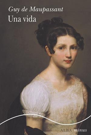 Una vida | 9788411782098 | Maupassant, Guy de | Llibres.cat | Llibreria online en català | La Impossible Llibreters Barcelona