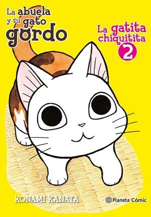 La gatita chiquitita nº 02/02 | 9788491467090 | Kanata, Konami | Llibres.cat | Llibreria online en català | La Impossible Llibreters Barcelona