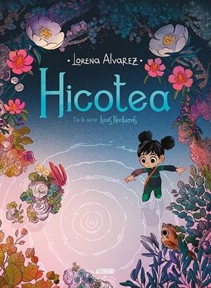 Hicotea. Luces nocturnas 2 | 9788417575250 | Alvarez, Lorena | Llibres.cat | Llibreria online en català | La Impossible Llibreters Barcelona