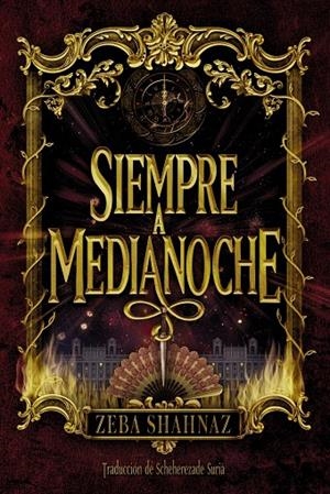 Siempre a medianoche | 9788419831064 | Shahnaz, Zeba | Llibres.cat | Llibreria online en català | La Impossible Llibreters Barcelona