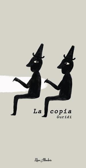 La copia | 9788412820065 | Nieto Guridi, Raúl | Llibres.cat | Llibreria online en català | La Impossible Llibreters Barcelona