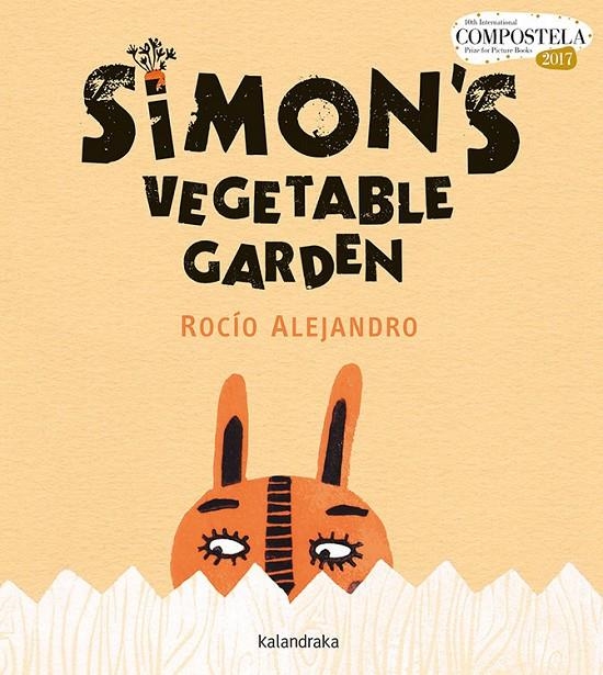Simon’s Vegetable Garden | 9788484643500 | Alejandro, Rocío | Llibres.cat | Llibreria online en català | La Impossible Llibreters Barcelona