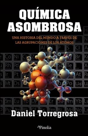 Química asombrosa | 9788418965791 | Daniel Carlos Torregrosa López | Llibres.cat | Llibreria online en català | La Impossible Llibreters Barcelona