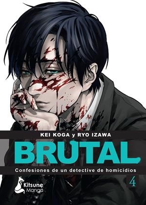 ¡Brutal! Confesiones de un detective de Homicidios 4 | 9788418524837 | Koga, Kei/Izawa, Ryo | Llibres.cat | Llibreria online en català | La Impossible Llibreters Barcelona