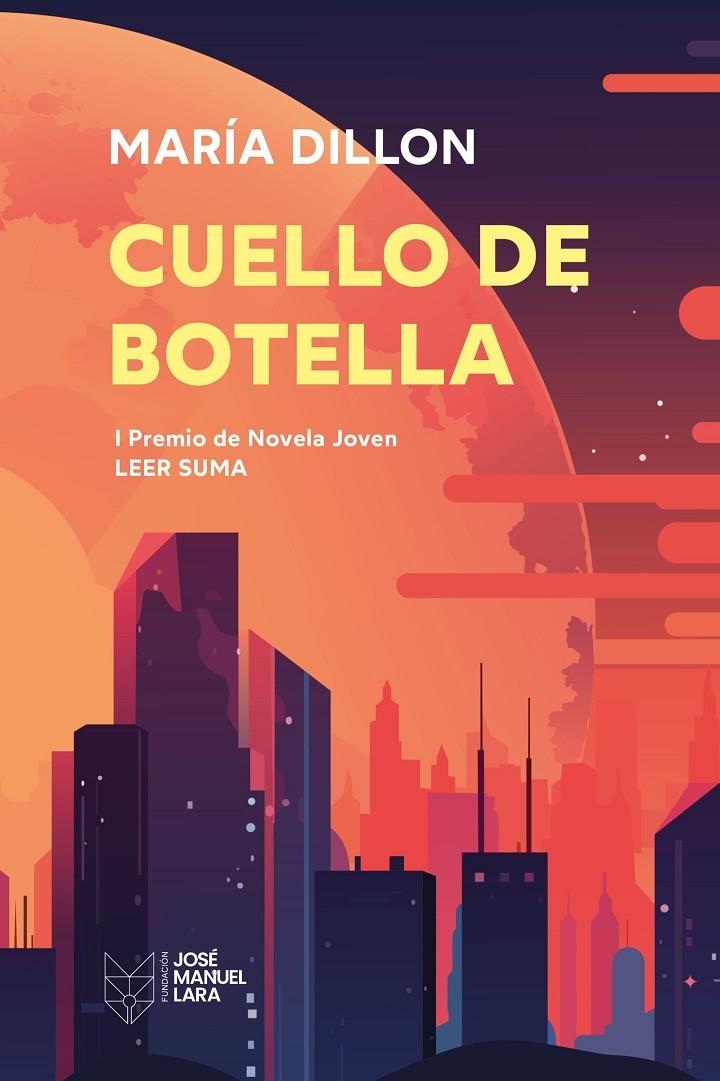 Cuello de botella | 9788419132673 | Dillon, María | Llibres.cat | Llibreria online en català | La Impossible Llibreters Barcelona