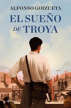 El sueño de Troya | 9788408308867 | Goizueta, Alfonso | Llibres.cat | Llibreria online en català | La Impossible Llibreters Barcelona