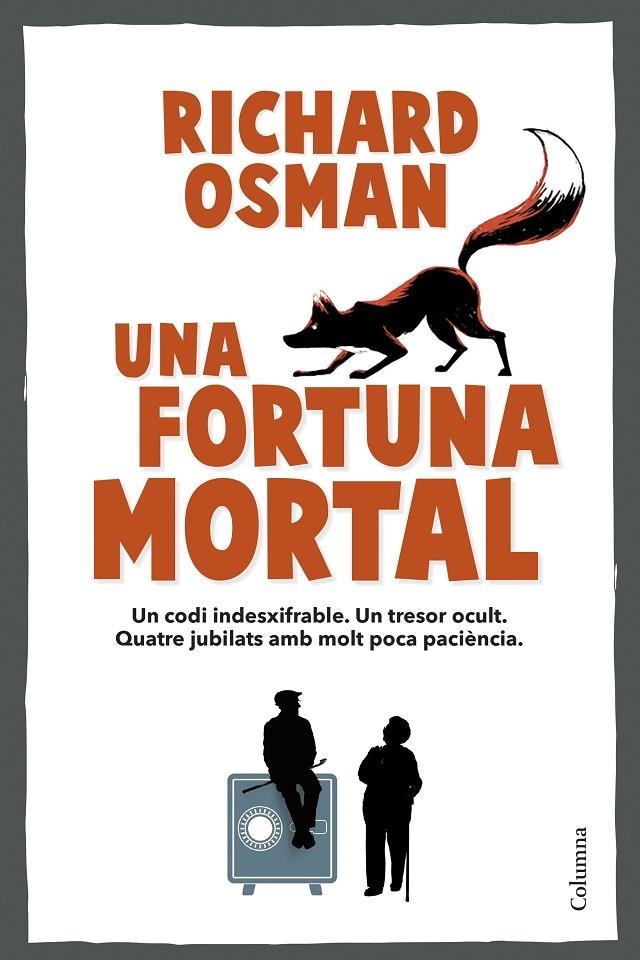 Una fortuna mortal | 9788466434317 | Osman, Richard | Llibres.cat | Llibreria online en català | La Impossible Llibreters Barcelona