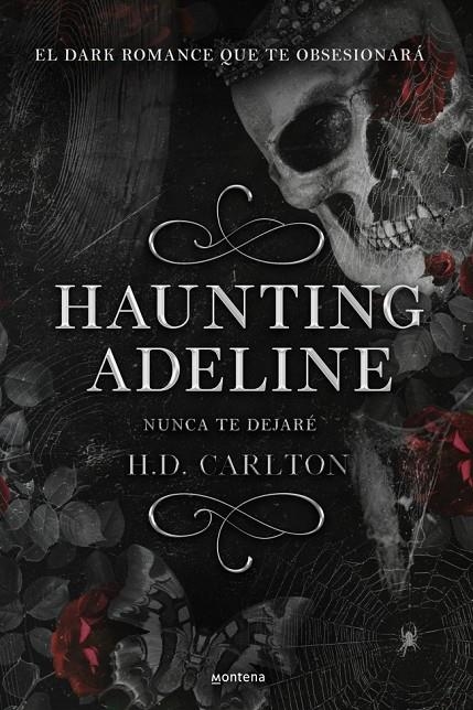 Haunting Adeline: Nunca te dejaré (Dueto del Gato y el Ratón 1) | 9788419421890 | Carlton, H.D. | Llibres.cat | Llibreria online en català | La Impossible Llibreters Barcelona