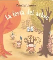 FESTA DE L'ARBRE, LA | 9788410408258 | Llibres.cat | Llibreria online en català | La Impossible Llibreters Barcelona
