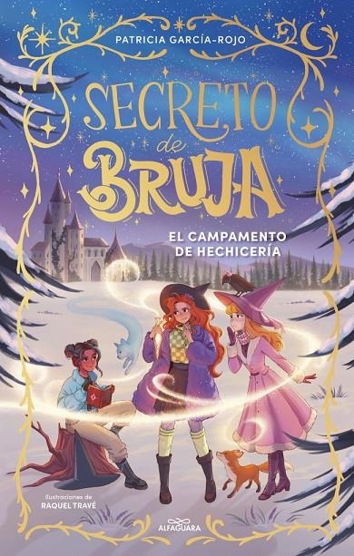 Secreto de bruja 2 - El campamento de hechicería | 9788410489530 | García-Rojo, Patricia | Llibres.cat | Llibreria online en català | La Impossible Llibreters Barcelona