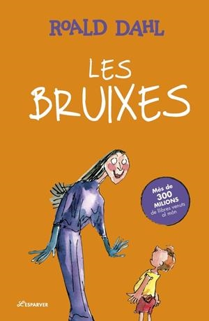 Les Bruixes | 9788410489752 | Dahl, Roald | Llibres.cat | Llibreria online en català | La Impossible Llibreters Barcelona