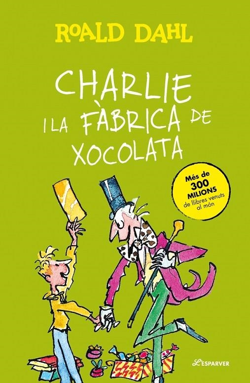 Charlie i la fàbrica de xocolata | 9788410489776 | Dahl, Roald | Llibres.cat | Llibreria online en català | La Impossible Llibreters Barcelona