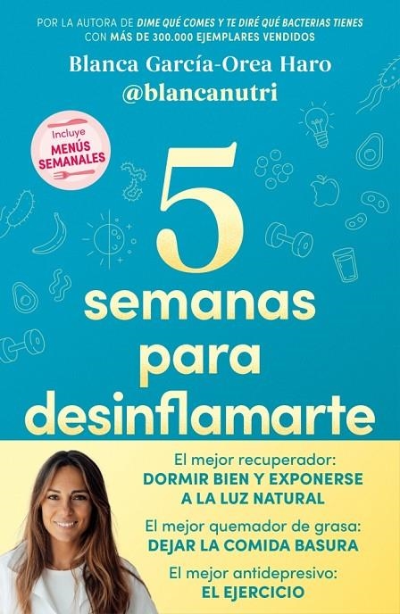 5 semanas para desinflamarte | 9788418055683 | García-Orea Haro ((@blancanutri)), Blanca | Llibres.cat | Llibreria online en català | La Impossible Llibreters Barcelona