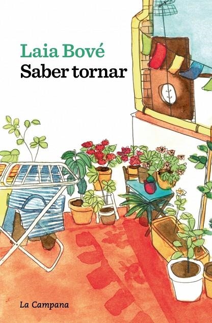 Saber tornar | 9788419836847 | Bové, Laia | Llibres.cat | Llibreria online en català | La Impossible Llibreters Barcelona