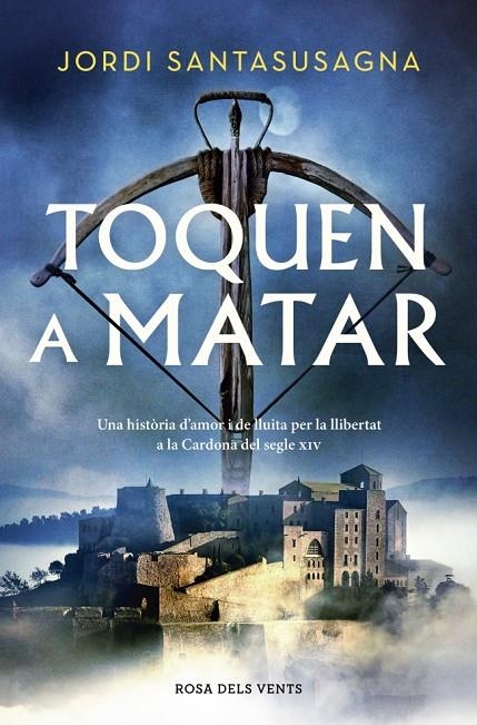 Toquen a matar | 9788410256897 | Santasusagna, Jordi | Llibres.cat | Llibreria online en català | La Impossible Llibreters Barcelona