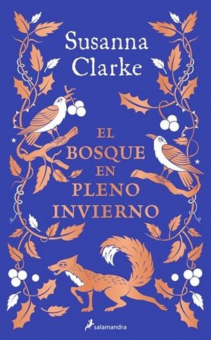 El bosque en pleno invierno | 9788419851314 | Clarke, Susanna | Llibres.cat | Llibreria online en català | La Impossible Llibreters Barcelona