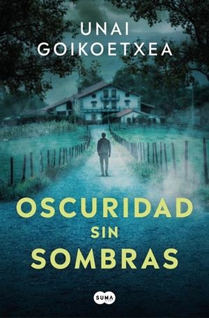 Oscuridad sin sombras (Ander Crespo 2) | 9788419835994 | Goikoetxea, Unai | Llibres.cat | Llibreria online en català | La Impossible Llibreters Barcelona
