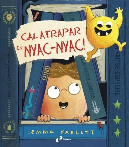 Cal atrapar en Nyac-nyac! | 9788499062761 | Yarlett, Emma | Llibres.cat | Llibreria online en català | La Impossible Llibreters Barcelona