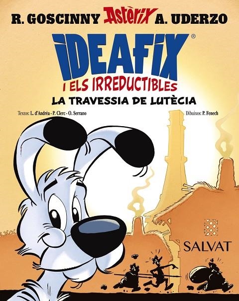 Ideafix i els irreductibles, 7. La travessia de Lutècia | 9788469644010 | Goscinny, René/d'Andréa, Lison/Clerc, Philippe/Serrano, Olivier | Llibres.cat | Llibreria online en català | La Impossible Llibreters Barcelona