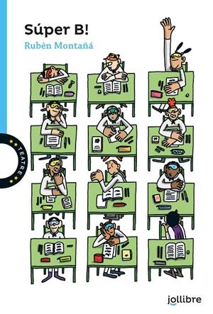 Súper B! | 9788411520638 | Montaña Ros, Ruben/García Montero, Luis | Llibres.cat | Llibreria online en català | La Impossible Llibreters Barcelona