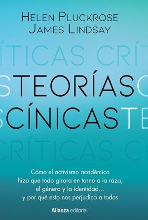 Teorías cínicas | 9788411484015 | Pluckrose, Helen/Lindsay, James | Llibres.cat | Llibreria online en català | La Impossible Llibreters Barcelona