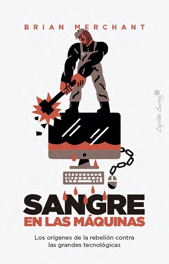 Sangre en las máquinas | 9791399039238 | Merchant, Brian | Llibres.cat | Llibreria online en català | La Impossible Llibreters Barcelona
