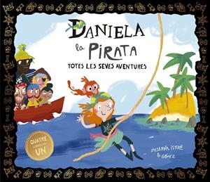 Daniela la Pirata. Totes les seves aventures | 9788410406704 | Susanna Isern | Llibres.cat | Llibreria online en català | La Impossible Llibreters Barcelona