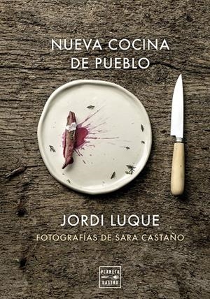 Nueva cocina de pueblo | 9788408309581 | Luque, Jordi | Llibres.cat | Llibreria online en català | La Impossible Llibreters Barcelona