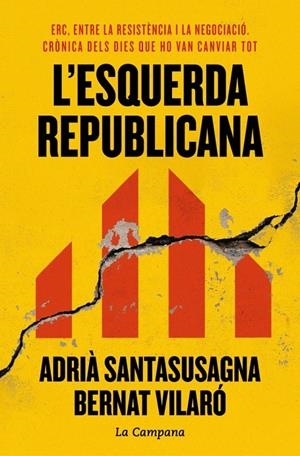 L'esquerda republicana | 9788419836984 | Santasusagna, Adrià/Vilaró, Bernat | Llibres.cat | Llibreria online en català | La Impossible Llibreters Barcelona