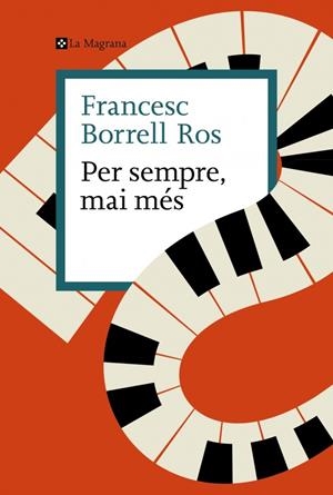 Per sempre, mai més | 9788410009592 | Borrell Ros, Francesc | Llibres.cat | Llibreria online en català | La Impossible Llibreters Barcelona