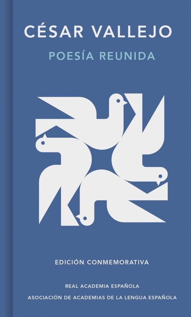 Poesía reunida (Edición conmemorativa de la RAE y la ASALE) | 9788410299740 | Vallejo, César | Llibres.cat | Llibreria online en català | La Impossible Llibreters Barcelona