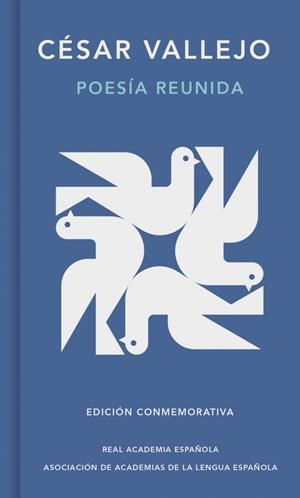 Poesía reunida (Edición conmemorativa de la RAE y la ASALE) | 9788410299740 | Vallejo, César | Llibres.cat | Llibreria online en català | La Impossible Llibreters Barcelona