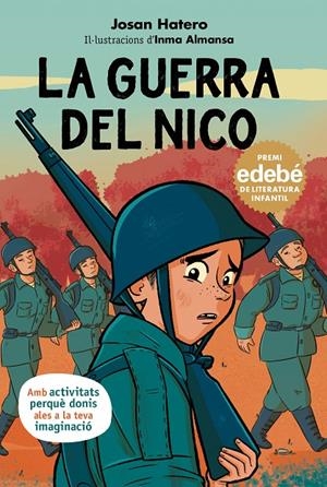 LA GUERRA DEL NICO | 9788468370132 | Hatero, Josan | Llibres.cat | Llibreria online en català | La Impossible Llibreters Barcelona