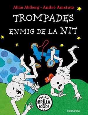 Trompades enmig de la nit | 9788410387140 | Ahlberg, Allan | Llibres.cat | Llibreria online en català | La Impossible Llibreters Barcelona