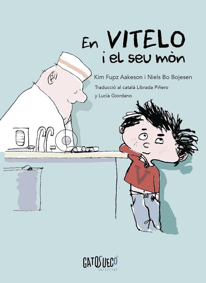 En Vitelo i el seu món | 9788412794182 | Fupz Aakeson, Kim/Bo Bojesen, Niels | Llibres.cat | Llibreria online en català | La Impossible Llibreters Barcelona