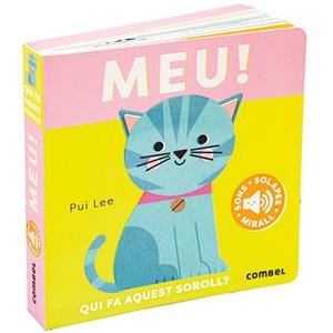 Meu! Qui fa aquest soroll? | 9788411582414 | Lee, Pui | Llibres.cat | Llibreria online en català | La Impossible Llibreters Barcelona