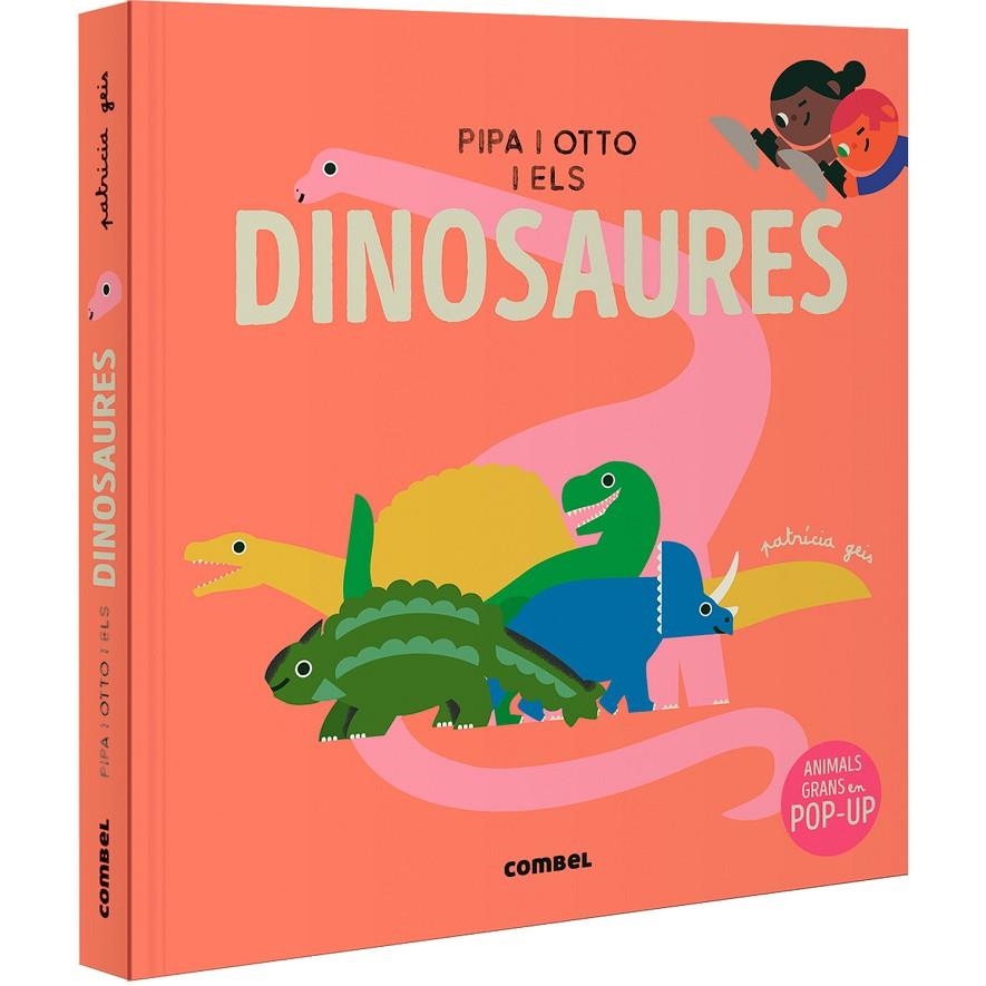 Pipa i Otto i els dinosaures | 9788411582643 | Geis Conti, Patricia | Llibres.cat | Llibreria online en català | La Impossible Llibreters Barcelona