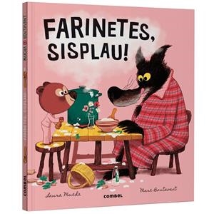 Farinetes, sisplau! | 9788411582452 | Mucha, Laura | Llibres.cat | Llibreria online en català | La Impossible Llibreters Barcelona