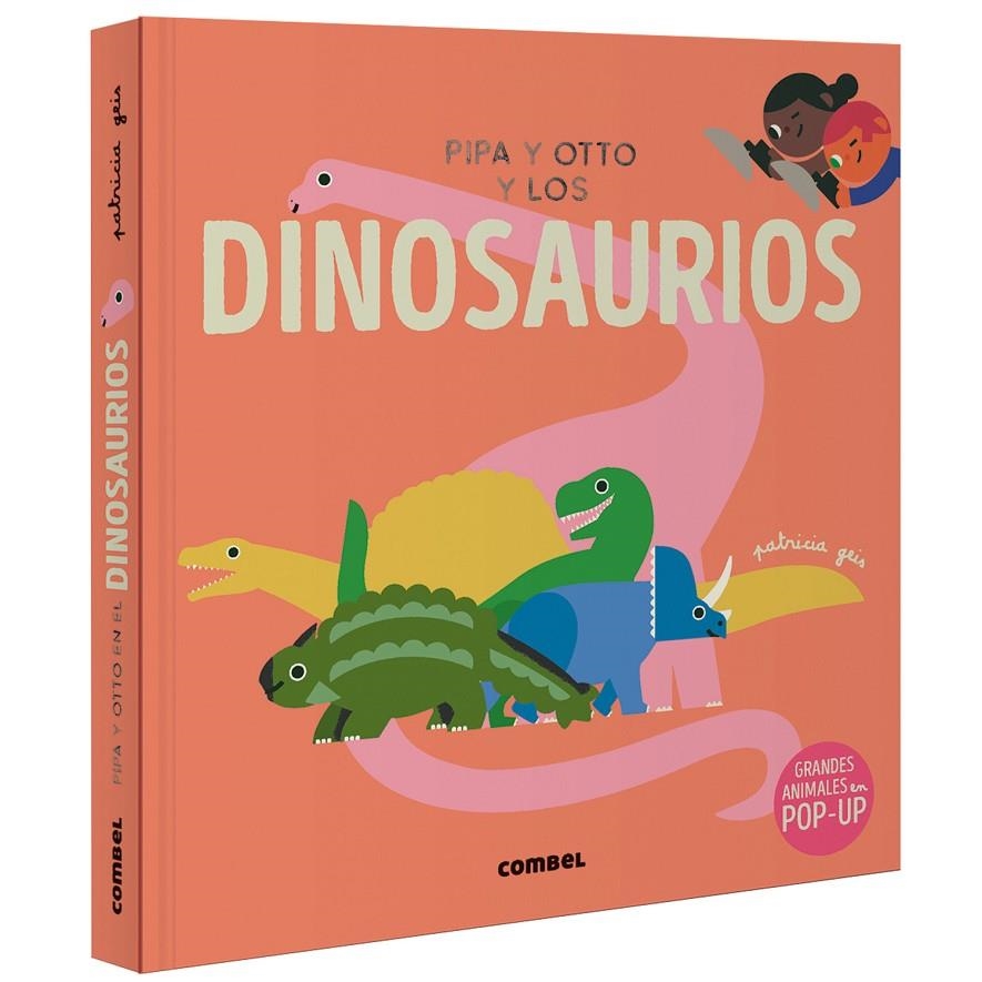 Pipa y Otto y los dinosaurios | 9788411582650 | Geis Conti, Patricia | Llibres.cat | Llibreria online en català | La Impossible Llibreters Barcelona