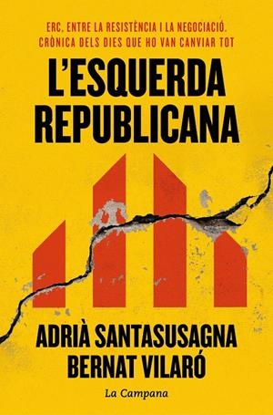 L'esquerda republicana | 9788419836991 | Santasusagna, Adrià / Vilaró, Bernat | Llibres.cat | Llibreria online en català | La Impossible Llibreters Barcelona