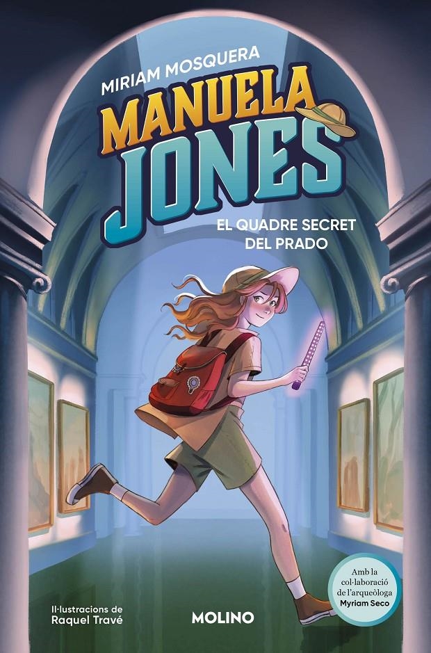 Manuela Jones (edició en català) 3 - El quadre secret del Prado | 9788427252967 | Mosquera, Miriam / Seco Álvarez, Myriam | Llibres.cat | Llibreria online en català | La Impossible Llibreters Barcelona