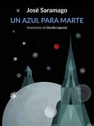 Un azul para Marte | 9788426432674 | Saramago, José | Llibres.cat | Llibreria online en català | La Impossible Llibreters Barcelona