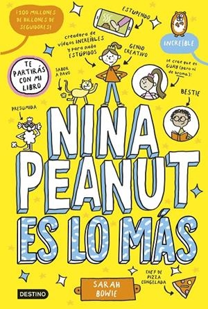Nina Peanut 1. Nina Peanut es lo más | 9788408294023 | Bowie, Sarah | Llibres.cat | Llibreria online en català | La Impossible Llibreters Barcelona