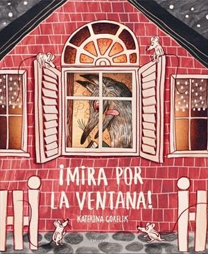¡Mira por la ventana! | 9788414033708 | Gorelik, Katerina | Llibres.cat | Llibreria online en català | La Impossible Llibreters Barcelona