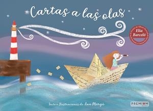 Cartas a las olas | 9788412821383 | Margú, Ana | Llibres.cat | Llibreria online en català | La Impossible Llibreters Barcelona
