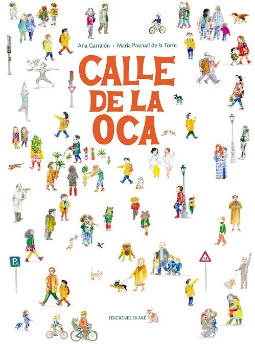 Calle de la Oca | 9788412895025 | Ana Garralón | Llibres.cat | Llibreria online en català | La Impossible Llibreters Barcelona