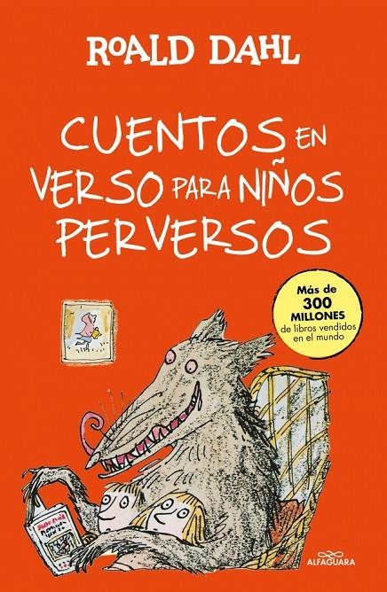 Cuentos en verso para niños perversos (Colección Alfaguara Clásicos) | 9788420482934 | Dahl, Roald | Llibres.cat | Llibreria online en català | La Impossible Llibreters Barcelona