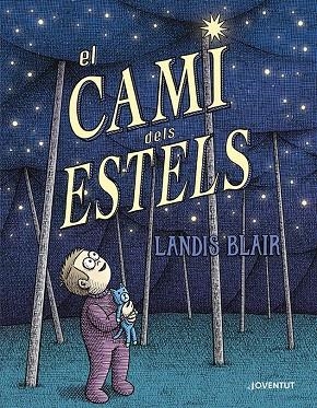 El camí dels estels | 9788426149060 | Blair, Landis | Llibres.cat | Llibreria online en català | La Impossible Llibreters Barcelona