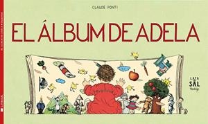 El álbum de Adela | 9788494286735 | Ponti, Claude | Llibres.cat | Llibreria online en català | La Impossible Llibreters Barcelona
