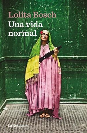 Una vida normal | 9788419245335 | Bosch, Lolita | Llibres.cat | Llibreria online en català | La Impossible Llibreters Barcelona